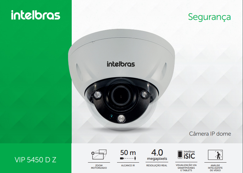 Imagem de CAMERA IP 4MP DOME VARIFOCAL IR 50M VIP 5450 D Z POE IP67 OUTDOOR INTELBRAS Imagem de CAMERA IP 4MP DOME VARIFOCAL IR 50M VIP 5450 D Z POE IP67 OUTDOOR INTELBRAS