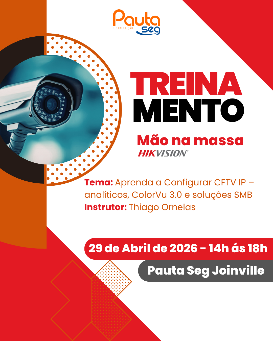 Treinamento HIKVISION - Treinamento mao da Massa-Aprenda a Configurar CFTV IP - analíticos, colorvu 3.0 e soluções SMB